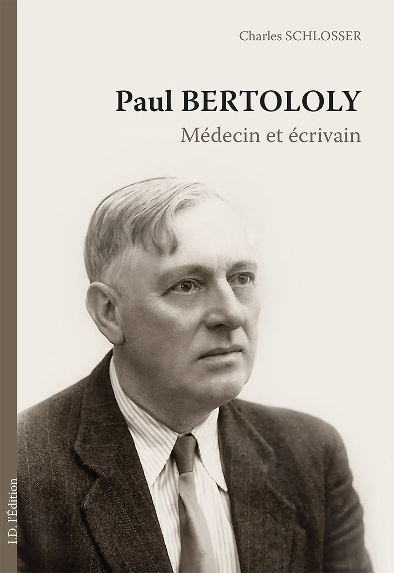 Paul BERTOLOLY, médecin et écrivain