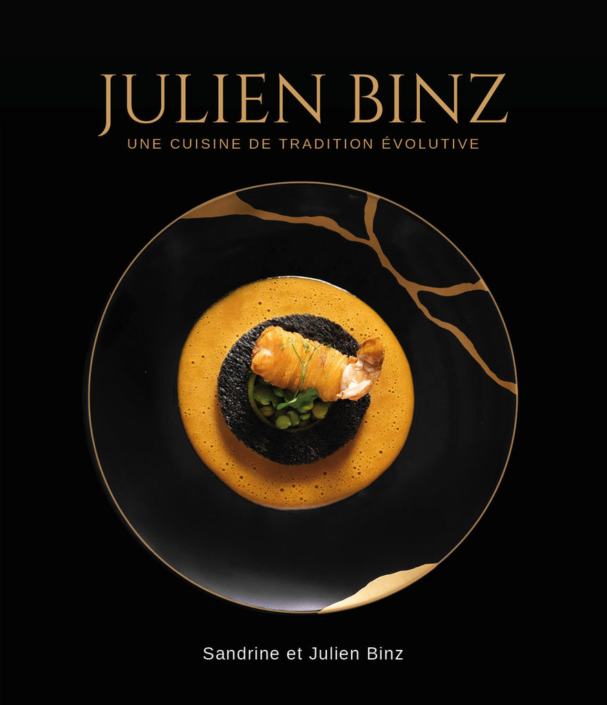 Julien BINZ, une cuisine de tradition évolutive