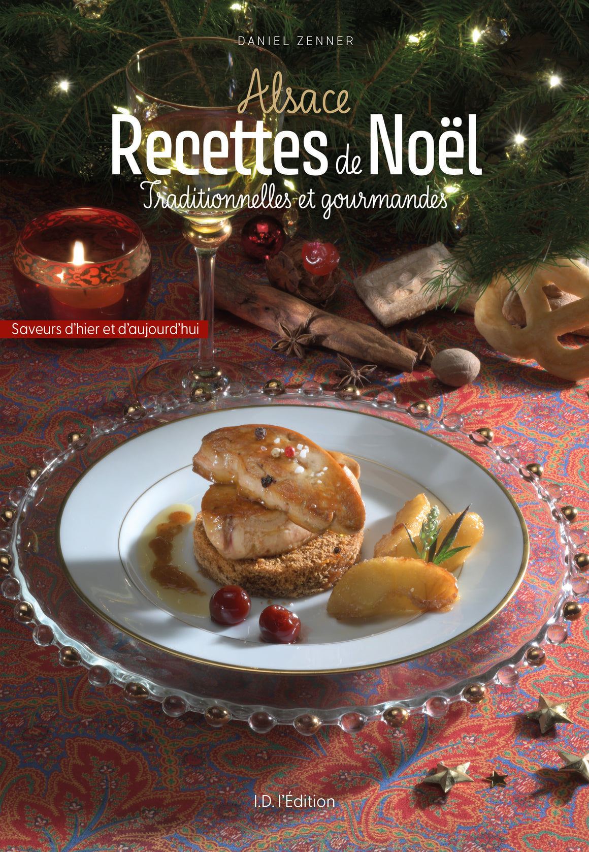 Recettes de Noël en Alsace, traditionnelles et gourmandes