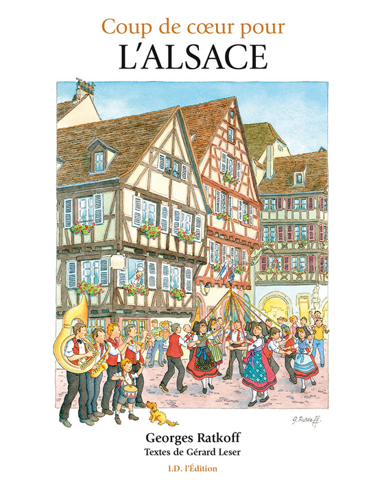 Coup de coeur pour l'Alsace, aquarelles de Georges Ratkoff