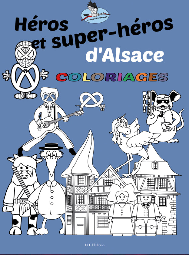 Héros et super-héros d'Alsace : coloriages