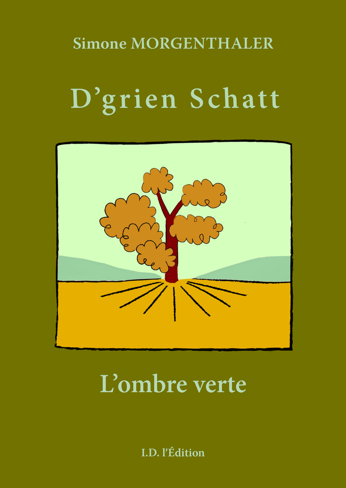 D'Grien Schatt, l'ombre verte - ID L'EDITION