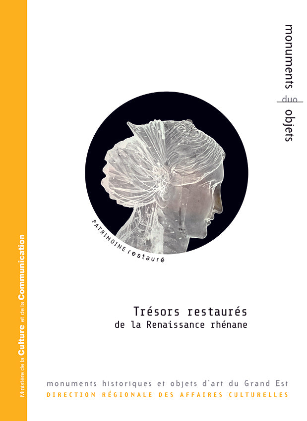 Trésors restaurés de la Renaissance rhénane - ID L'EDITION