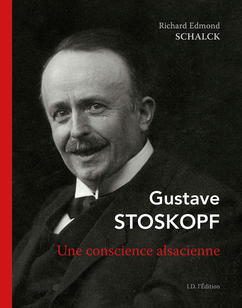 Gustave Stoskopf, une conscience alsacienne