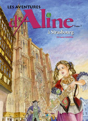 Les Aventures d'Aline à Strasbourg - ID L'EDITION