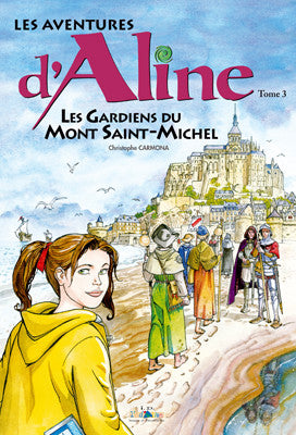 Les Gardiens du Mont Saint-Michel - ID L'EDITION