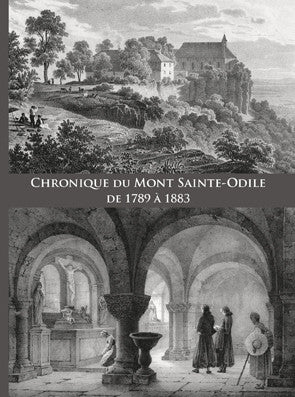 Chronique du Mont Sainte-Odile - ID L'EDITION