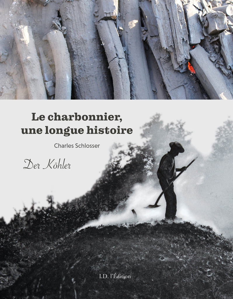 Le Charbonnier, une longue histoire