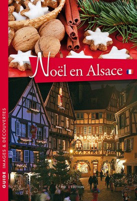 Noel en Alsace - ID L'EDITION