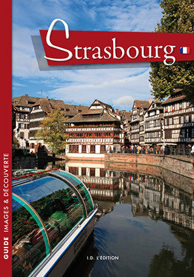 Le guide de Strasbourg - ID L'EDITION