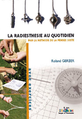 La Radiesthésie au quotidien - ID L'EDITION